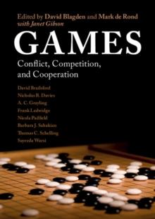 Games : Conflict, Competition, and Cooperation