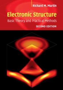 Electronic Structure : Basic Theory and Practical Methods