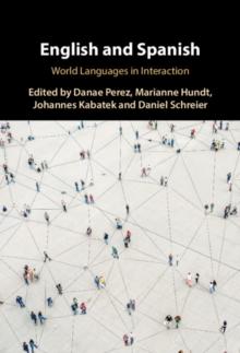 English and Spanish : World Languages in Interaction