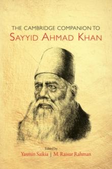 Cambridge Companion to Sayyid Ahmad Khan