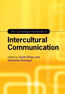 The Cambridge Handbook of Intercultural Communication