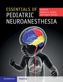 Essentials of Pediatric Neuroanesthesia