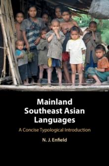 Mainland Southeast Asian Languages : A Concise Typological Introduction