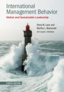 International Management Behavior : Global and Sustainable Leadership