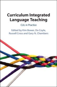 Curriculum Integrated Language Teaching : CLIL in Practice