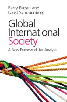 Global International Society : A New Framework for Analysis