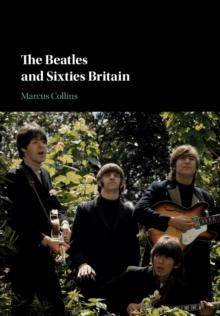 The Beatles and Sixties Britain