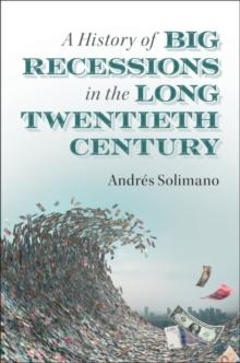 A History of Big Recessions in the Long Twentieth Century