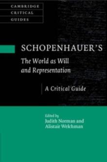 Schopenhauer's 'The World as Will and Representation' : A Critical Guide