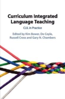 Curriculum Integrated Language Teaching : CLIL in Practice