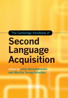 The Cambridge Handbook of Second Language Acquisition