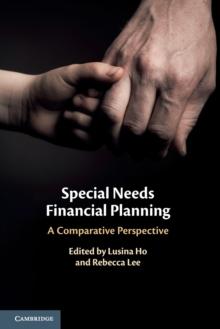 Special Needs Financial Planning : A Comparative Perspective