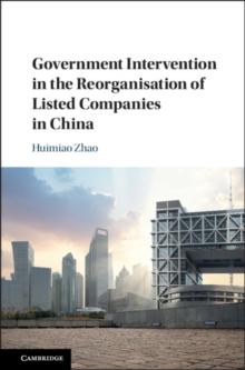 Government Intervention in the Reorganisation of Listed Companies in China