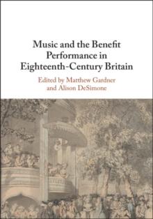 Music and the Benefit Performance in Eighteenth-Century Britain