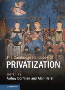 Cambridge Handbook of Privatization