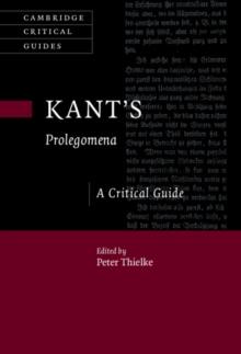 Kant's Prolegomena : A Critical Guide