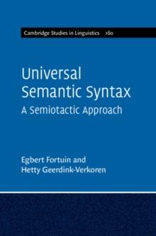 Universal Semantic Syntax : A Semiotactic Approach