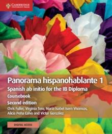 Panorama hispanohablante 1 Coursebook with Digital Access (2 Years) : Spanish ab initio for the IB Diploma