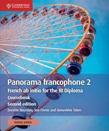 Panorama francophone 2 Coursebook with Digital Access (2 Years) : French ab initio for the IB Diploma