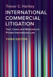 International Commercial Litigation : Text, Cases and Materials on Private International Law