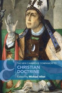 The New Cambridge Companion to Christian Doctrine