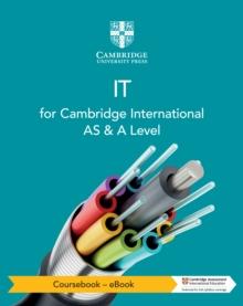 Cambridge International AS & A Level IT Coursebook - eBook