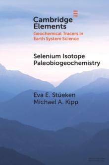 Selenium Isotope Paleobiogeochemistry