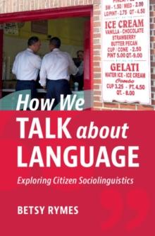 How We Talk about Language : Exploring Citizen Sociolinguistics