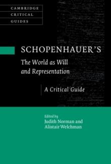 Schopenhauer's 'The World as Will and Representation' : A Critical Guide