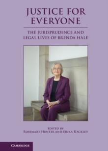 Justice for Everyone : The Jurisprudence and Legal Lives of Brenda Hale