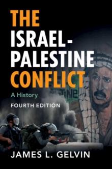 Israel-Palestine Conflict : A History