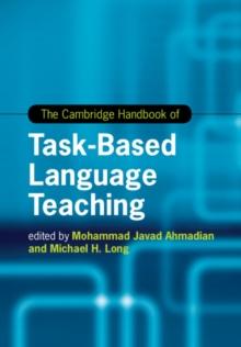 The Cambridge Handbook of Task-Based Language Teaching