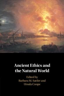 Ancient Ethics and the Natural World