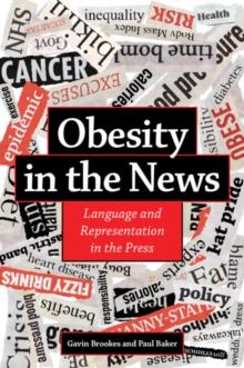 Obesity in the News : Language and Representation in the Press