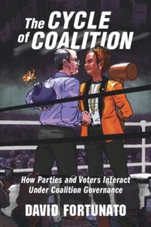 The Cycle of Coalition : How Parties and Voters Interact under Coalition Governance