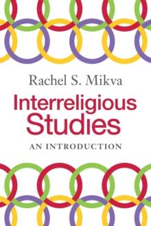 Interreligious Studies : An Introduction