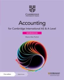 Cambridge International AS & A Level Accounting Workbook with Digital Access (2 Years)