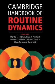 Cambridge Handbook of Routine Dynamics