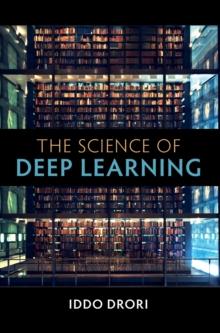 The Science of Deep Learning