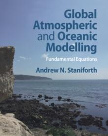 Global Atmospheric and Oceanic Modelling : Fundamental Equations