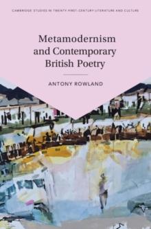 Metamodernism and Contemporary British Poetry