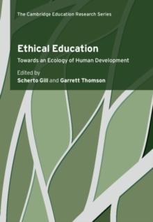 Ethical Education : Towards an Ecology of Human Development