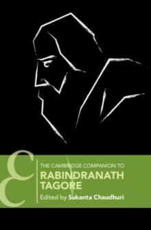 The Cambridge Companion to Rabindranath Tagore