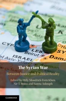 Syrian War : Between Justice and Political Reality