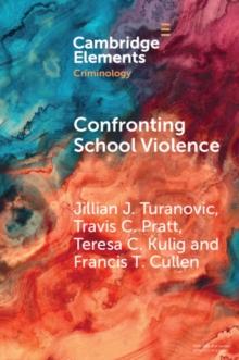 Confronting School Violence : A Synthesis of Six Decades of Research