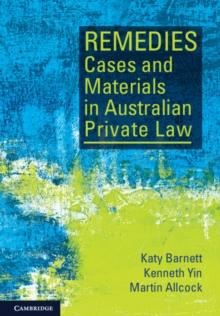 Remedies Cases and Materials in Australian Private Law