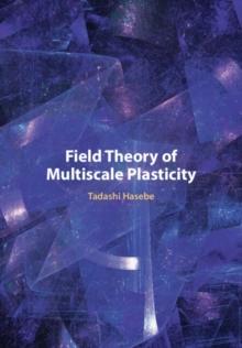 Field Theory of Multiscale Plasticity