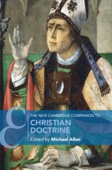 The New Cambridge Companion to Christian Doctrine