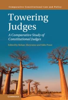 Towering Judges : A Comparative Study of Constitutional Judges