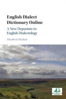 English Dialect Dictionary Online : A New Departure in English Dialectology